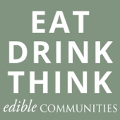 Eat. Drink. Think.