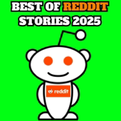 Best Of Reddit Stories 2025