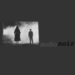 Audio Noir Radio