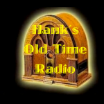 Hank's Old Time Radio