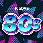 K-LOVE 80s