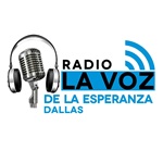 La Voz De La Esperanza Dallas