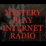 Mystery Play Internet Radio