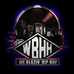 WBHH - We Blazin Hip Hop